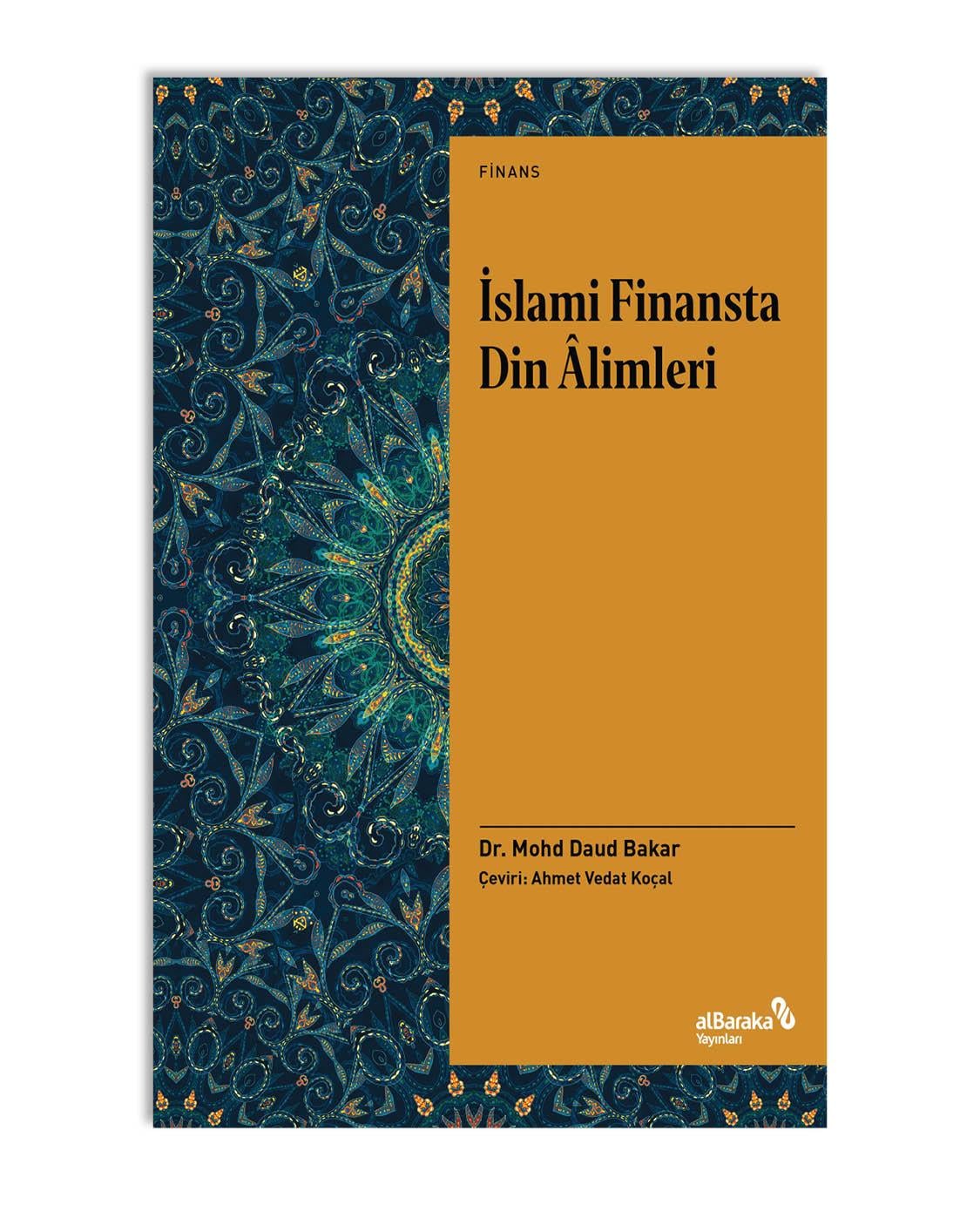İSLAMİ FİNANSTA DİN ALİMLERİ