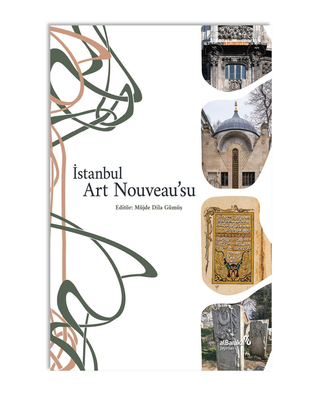 İSTANBUL ART NOUVEAU'SU