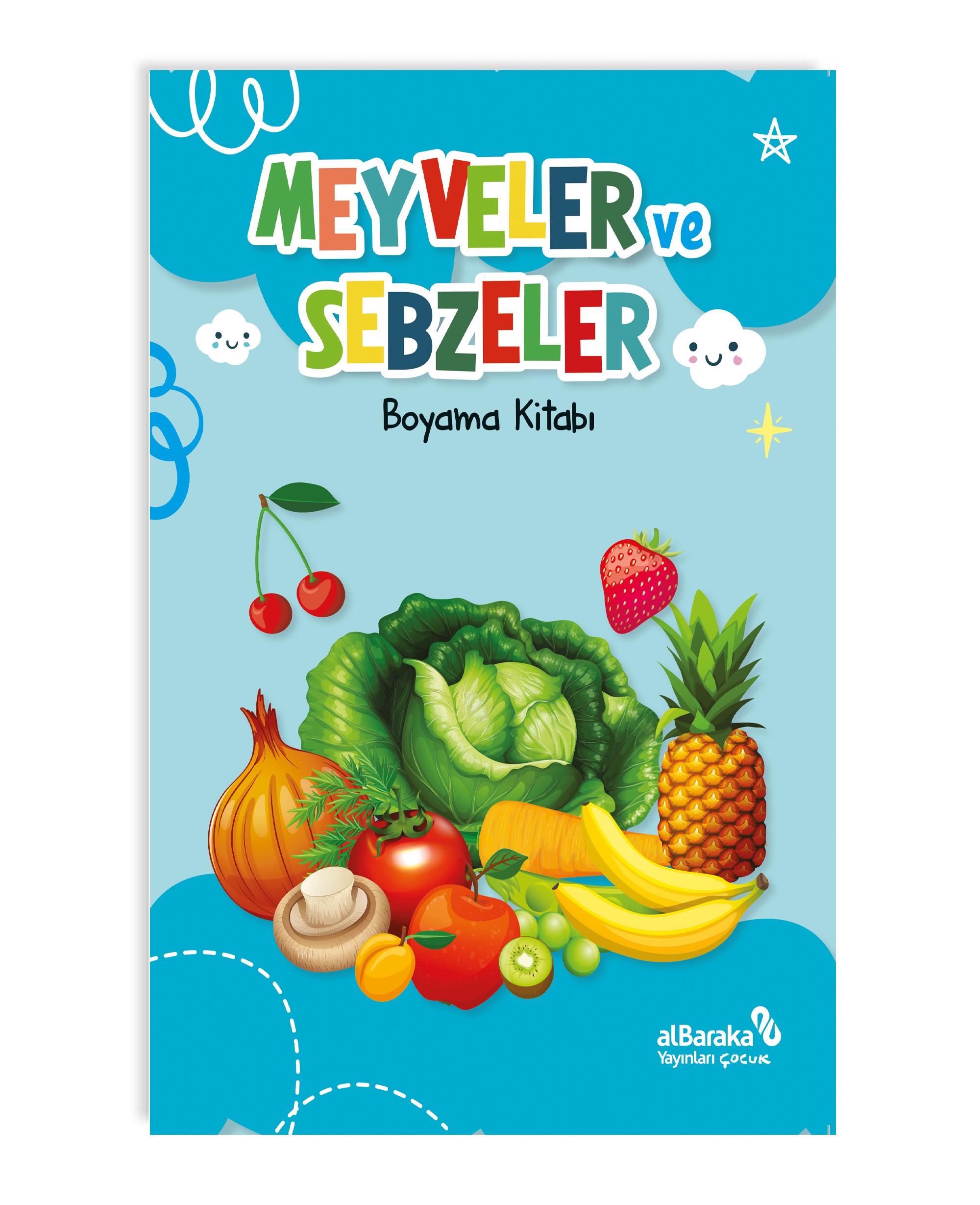 MEYVELER VE SEBZELER - BOYAMA KİTABI