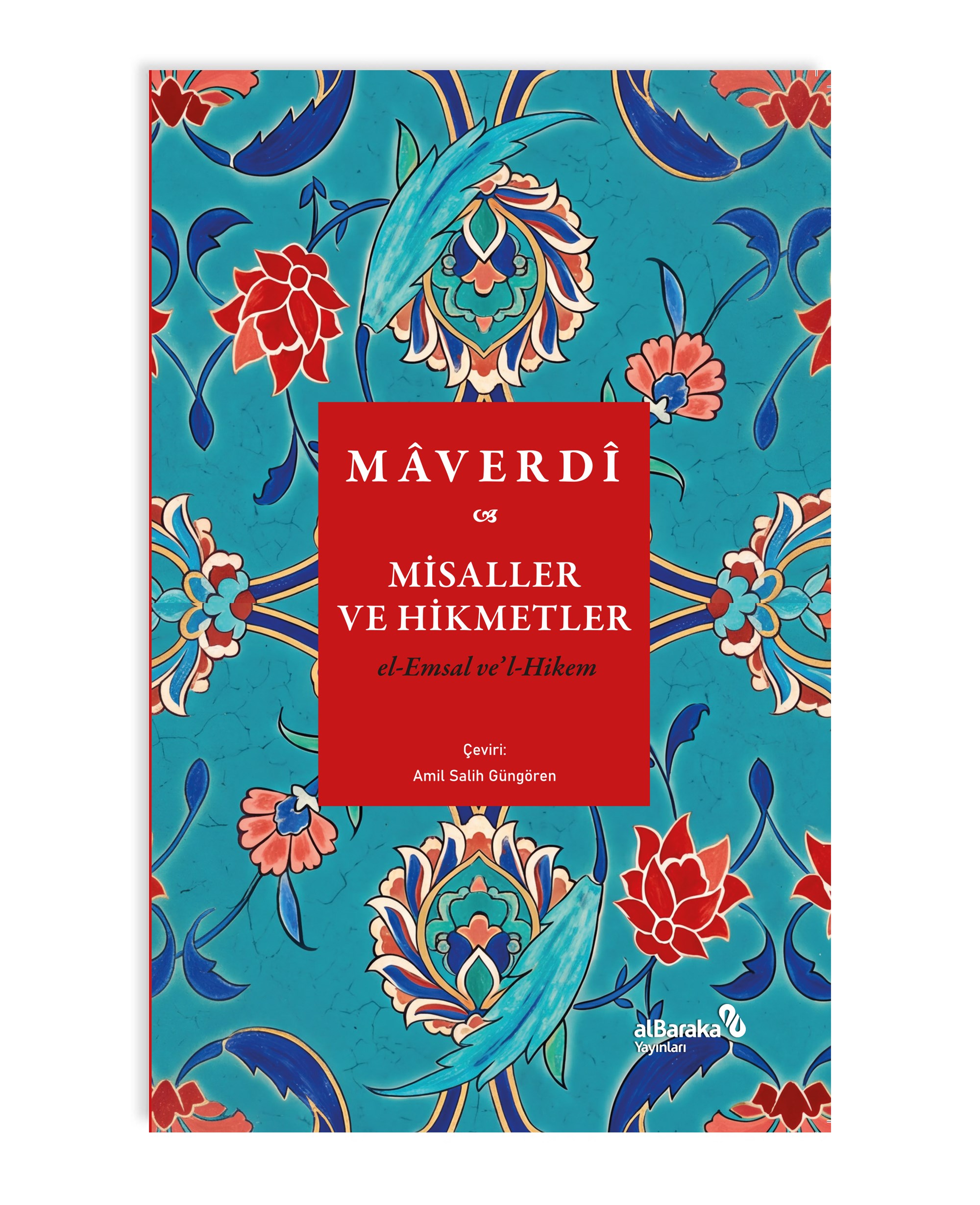 MİSALLER VE HİKMETLER