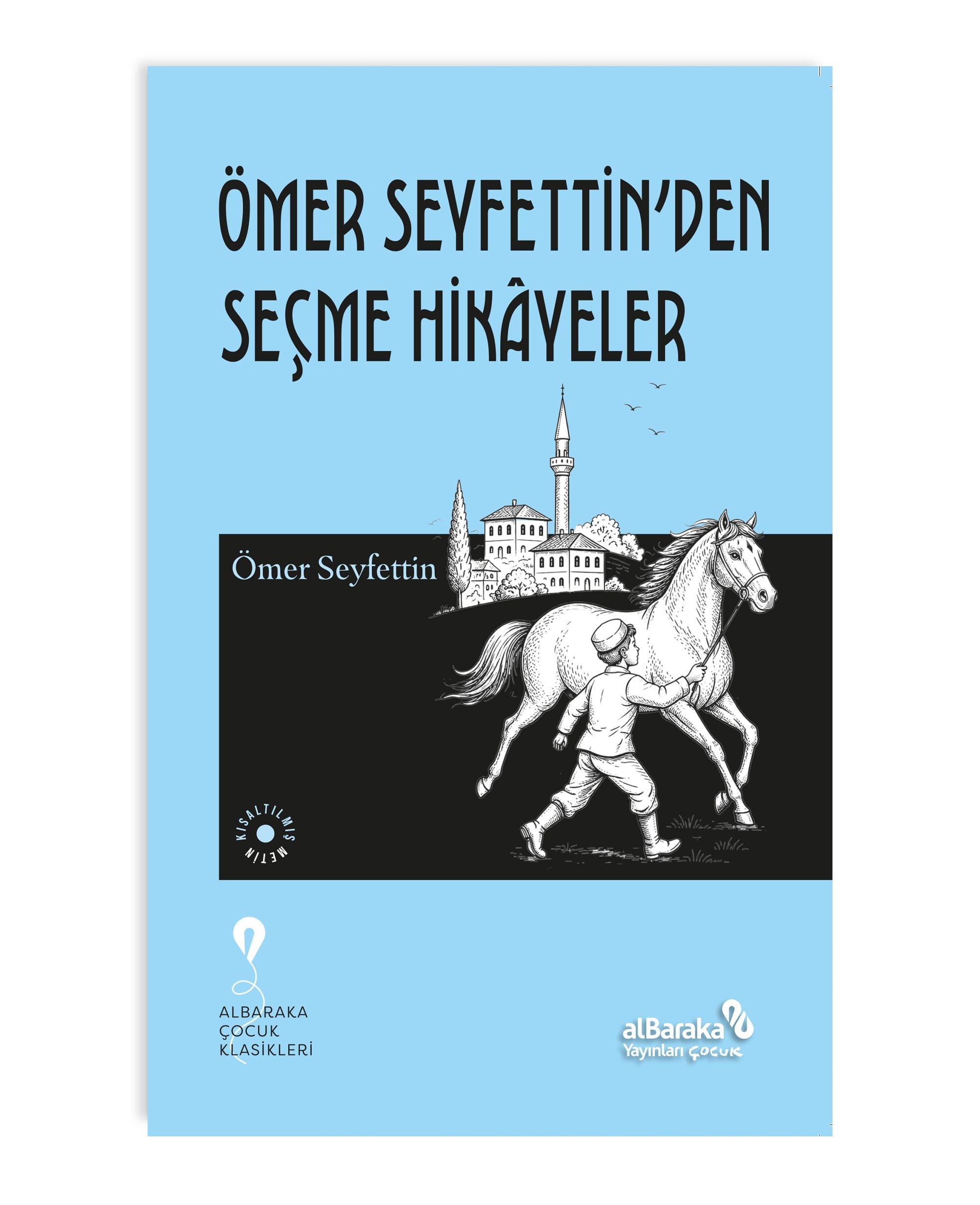 ÖMER SEYFETTİN'DEN SEÇME HİKAYELER