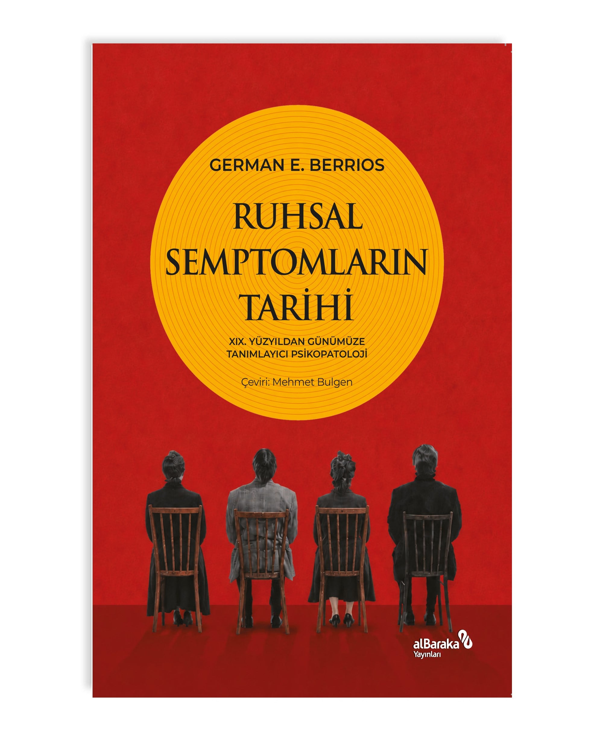RUHSAL SEMPTOMLARIN TARİHİ