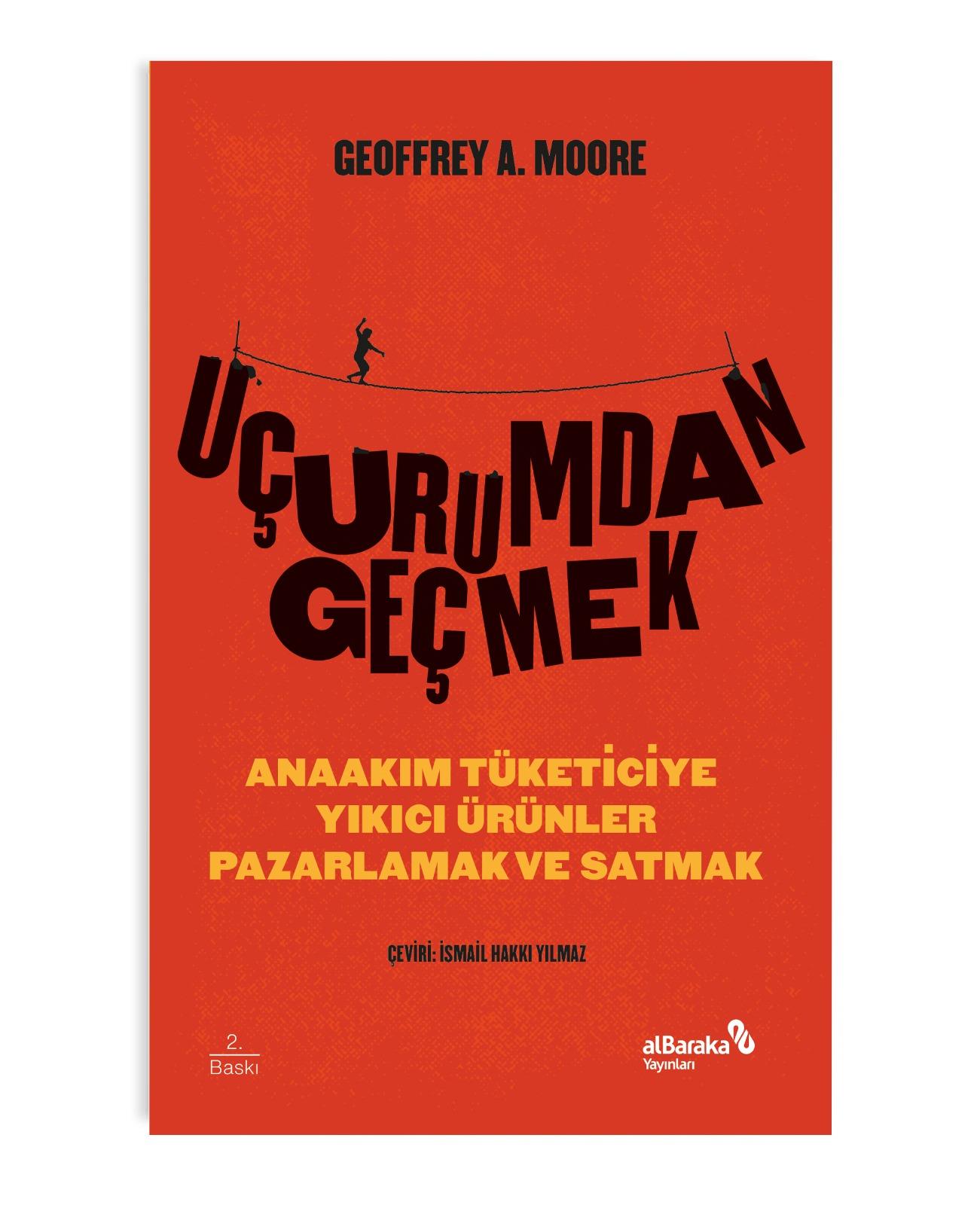UÇURUMDAN GEÇMEK – ANAAKIM TÜKETİCİYE YIKICI ÜRÜNLER PAZARLAMAK VE SATMAK