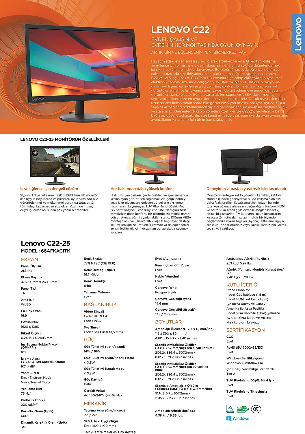 Lenovo C22-25 21.5 İnç 75Hz 5 Ms HDMI-VGA Girişli Full HD Flat Panel LCD Monitör (66AFKAC1TK) İçerik