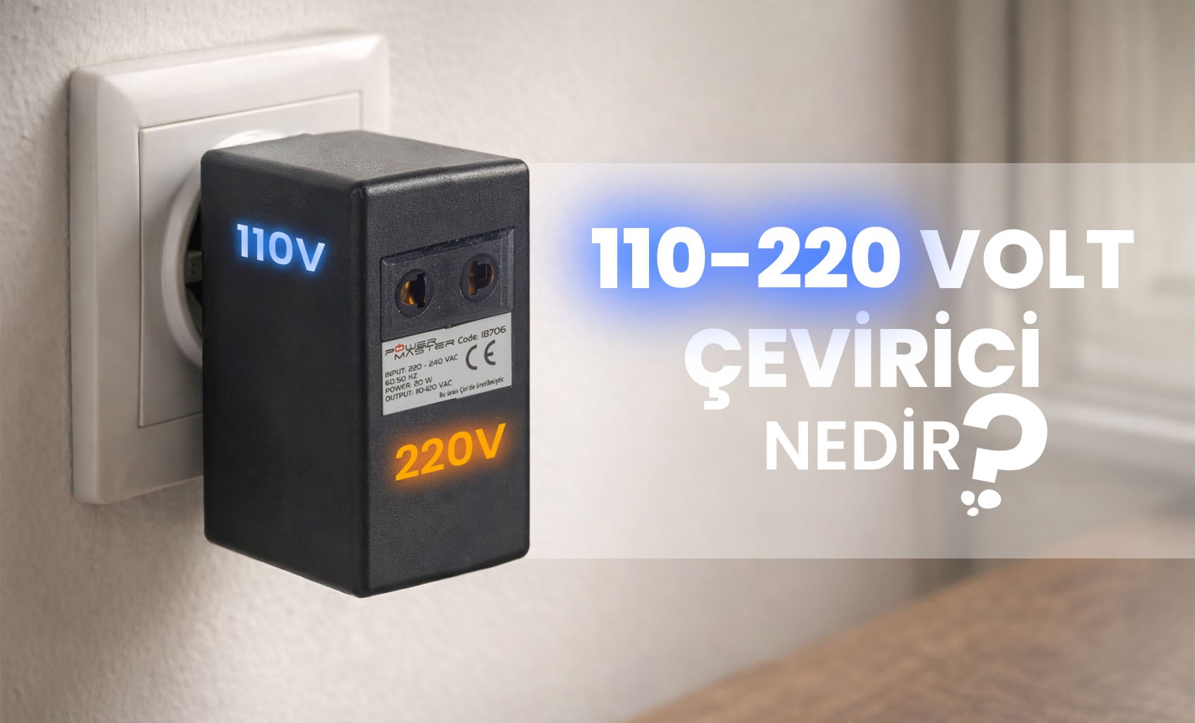 110–220 Volt Çevirici Nedir?