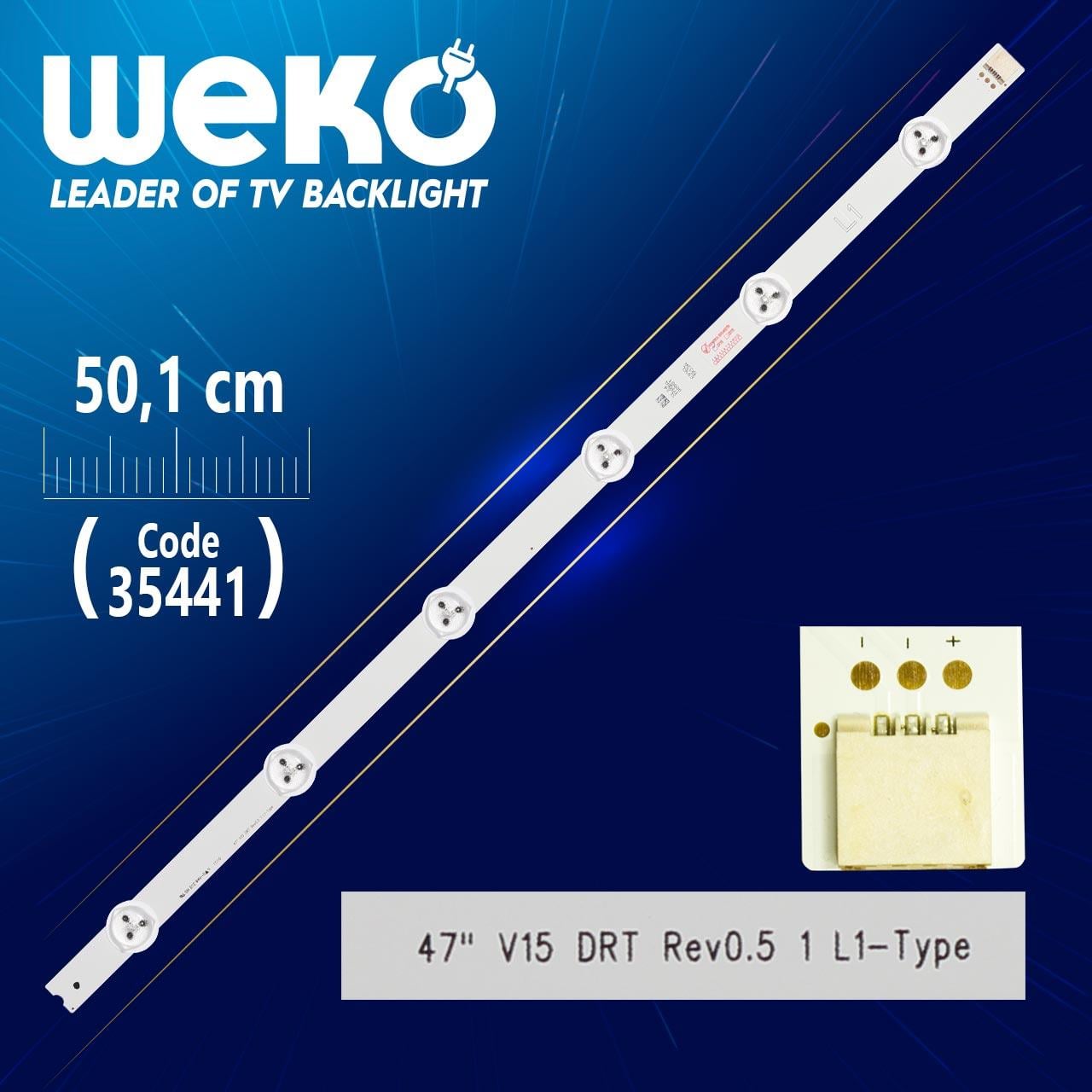 47 V15 DRT REV0.5 1 L1-TYPE - 50.1 CM 6 LEDLİ - (WK-1009)