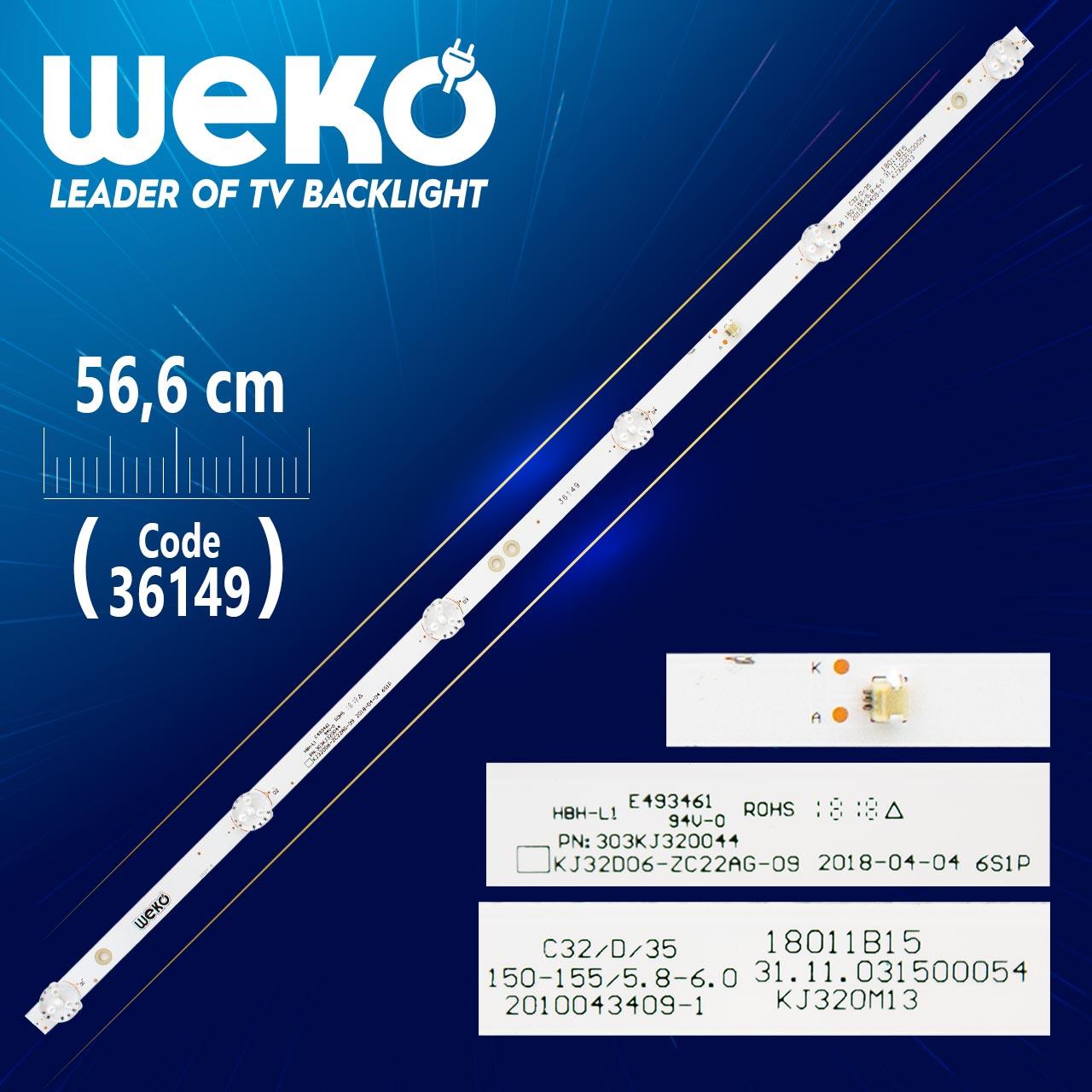KJ32D06-ZC22AG-09 303KJ320044 6 LEDLİ 56.6 CM 6V