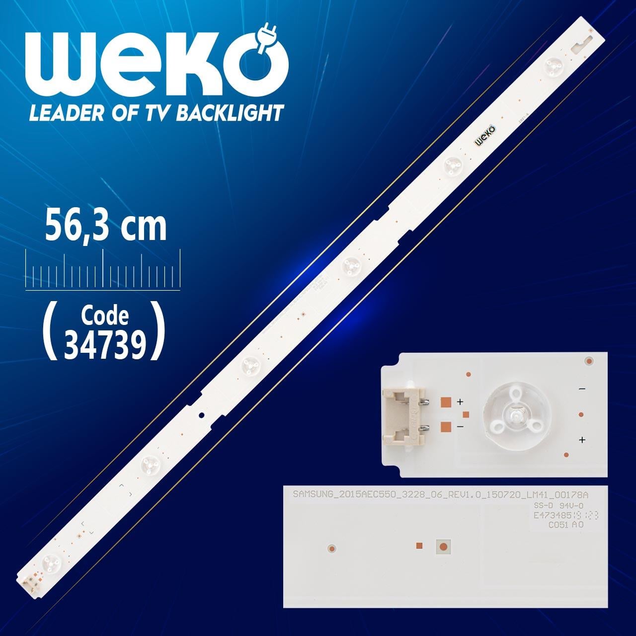 SAMSUNG_2015ARC550_3228_06_REV1.0_150720_LM41-00178A 6 LEDLİ 56.3 CM WEKO ALÜMİNYUM - (WK-38)