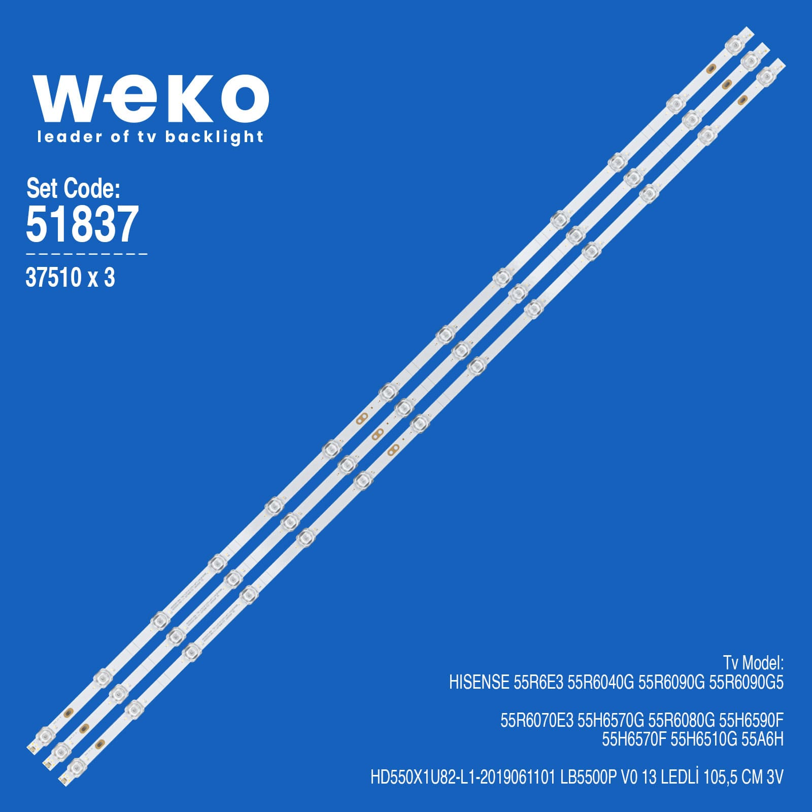 Wkset-6837 37510X3 Hd550X1U82-L1-2019061101 Lb5500P V0 3 Adet Led Bar 3V Fiyatı - Merter Elektronik