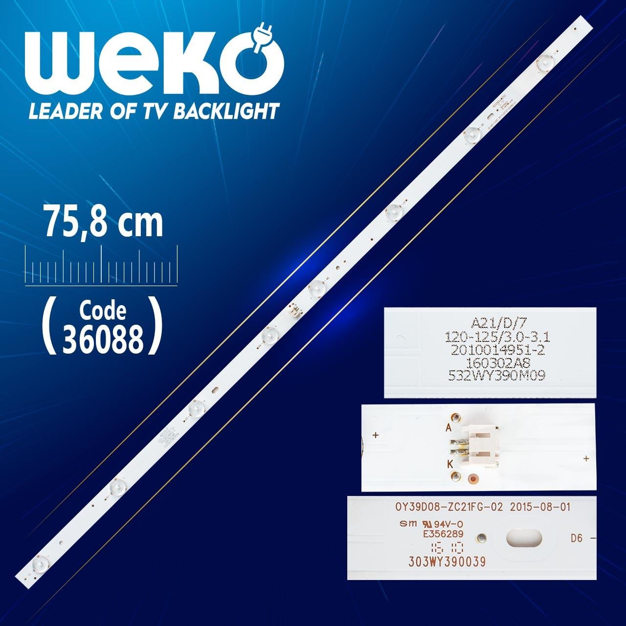 0Y39D08-ZC21FG-02 303WY390039 - 8 LEDLİ 75.8 CM