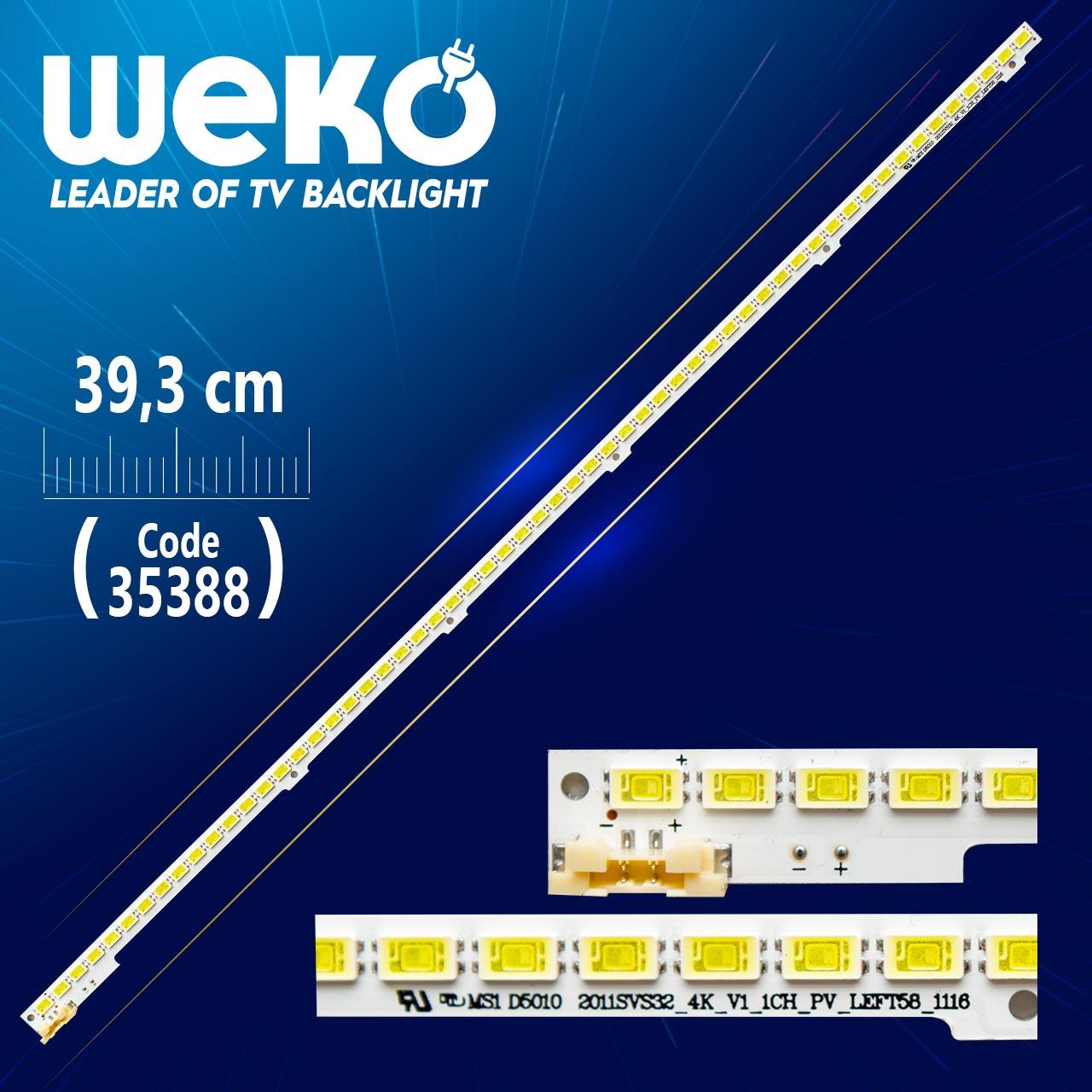 2011SVS32_4K_V1_1CH_PV_LEFT58_1116 - 58 LEDLİ 39.3 CM - (WK-427)