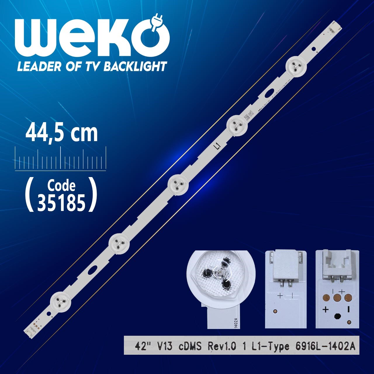 42'' V13 CDMS REV1.0 1 L1-TYPE - 6916L-1402A - 44.5 CM 5 LEDLİ - (WK-488)