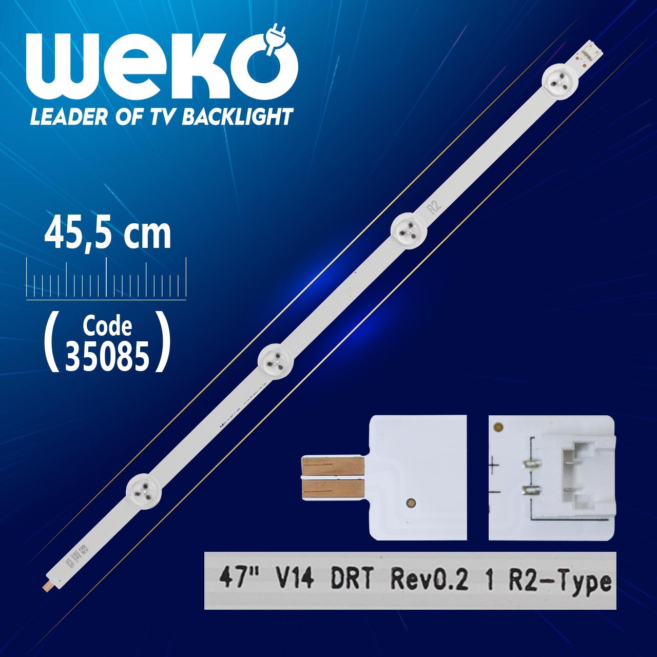 47'' V14 DRT REV0.2 1 R2-TYPE - 45.5 CM 4 LEDLİ - (WK-842)
