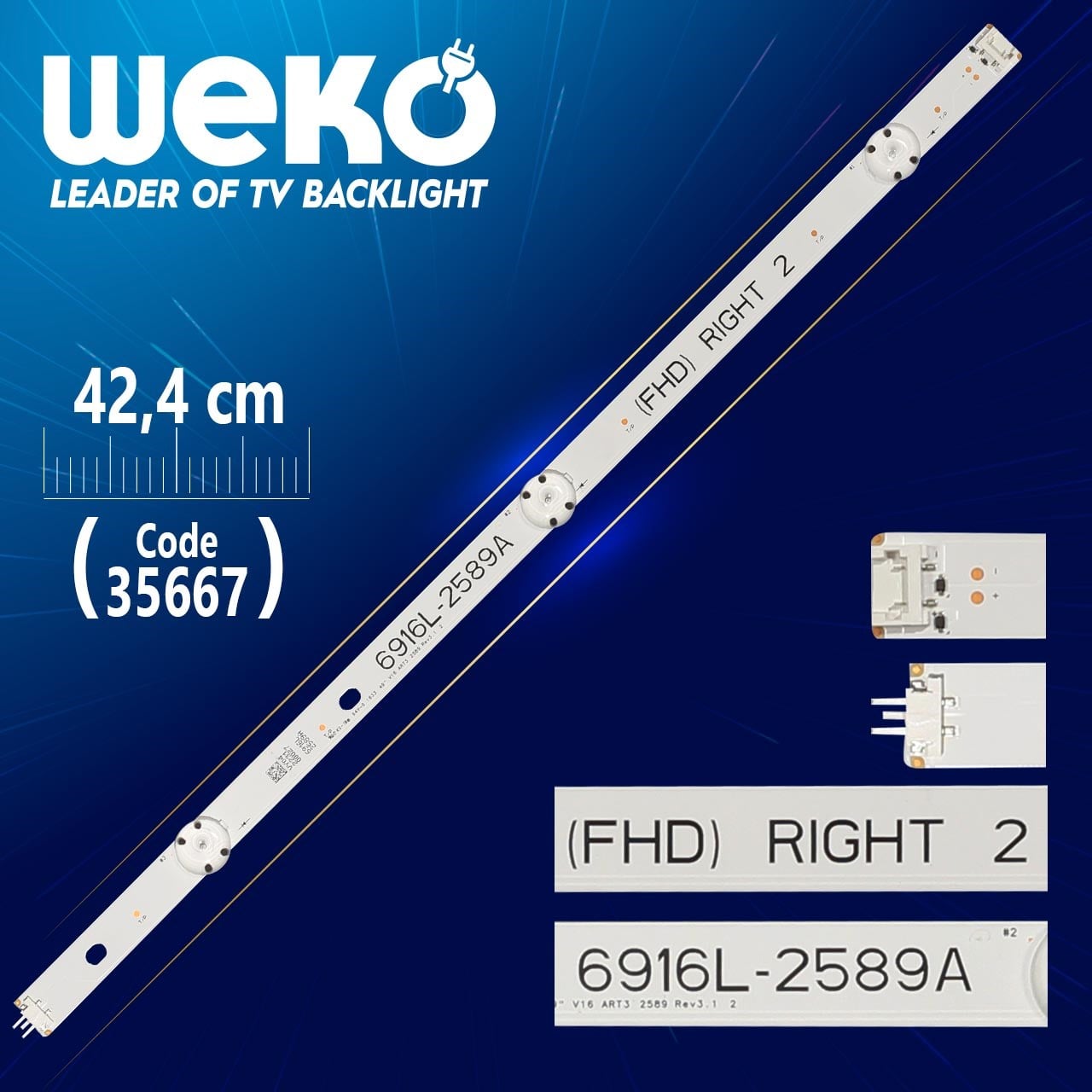 49'' V16 ART3 2589 REV3.1 2 - 6916L-2589A (FHD) RIGHT 2 - 42.4 CM 3 LEDLİ - (WK-1146)