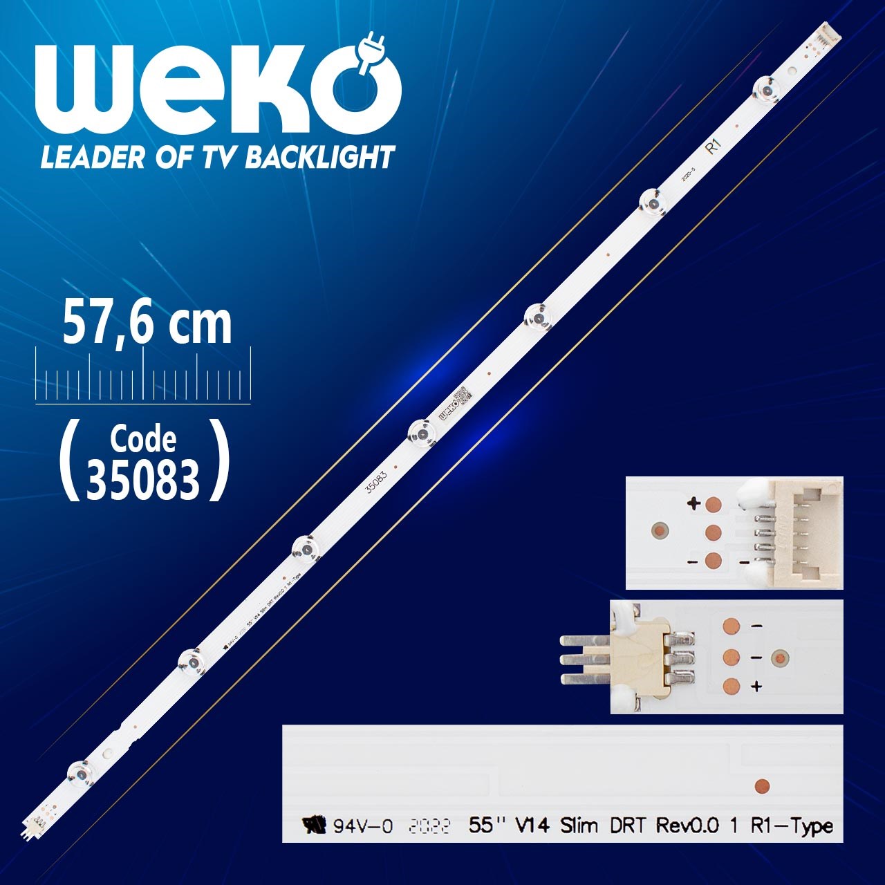 55'' V14 SLİM DRT REV0.0 1 R1-TYPE - 6916L-1630A - 57.6 CM 7 LEDLİ - (WK-469)