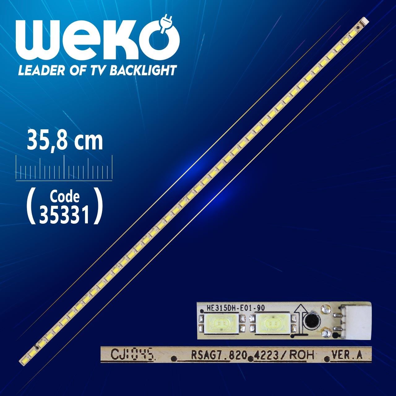 HE315DH-E01-90 - RSAG7.820 4223/ROH VER.A - 35.8 CM 45 LEDLİ - (WK-946)