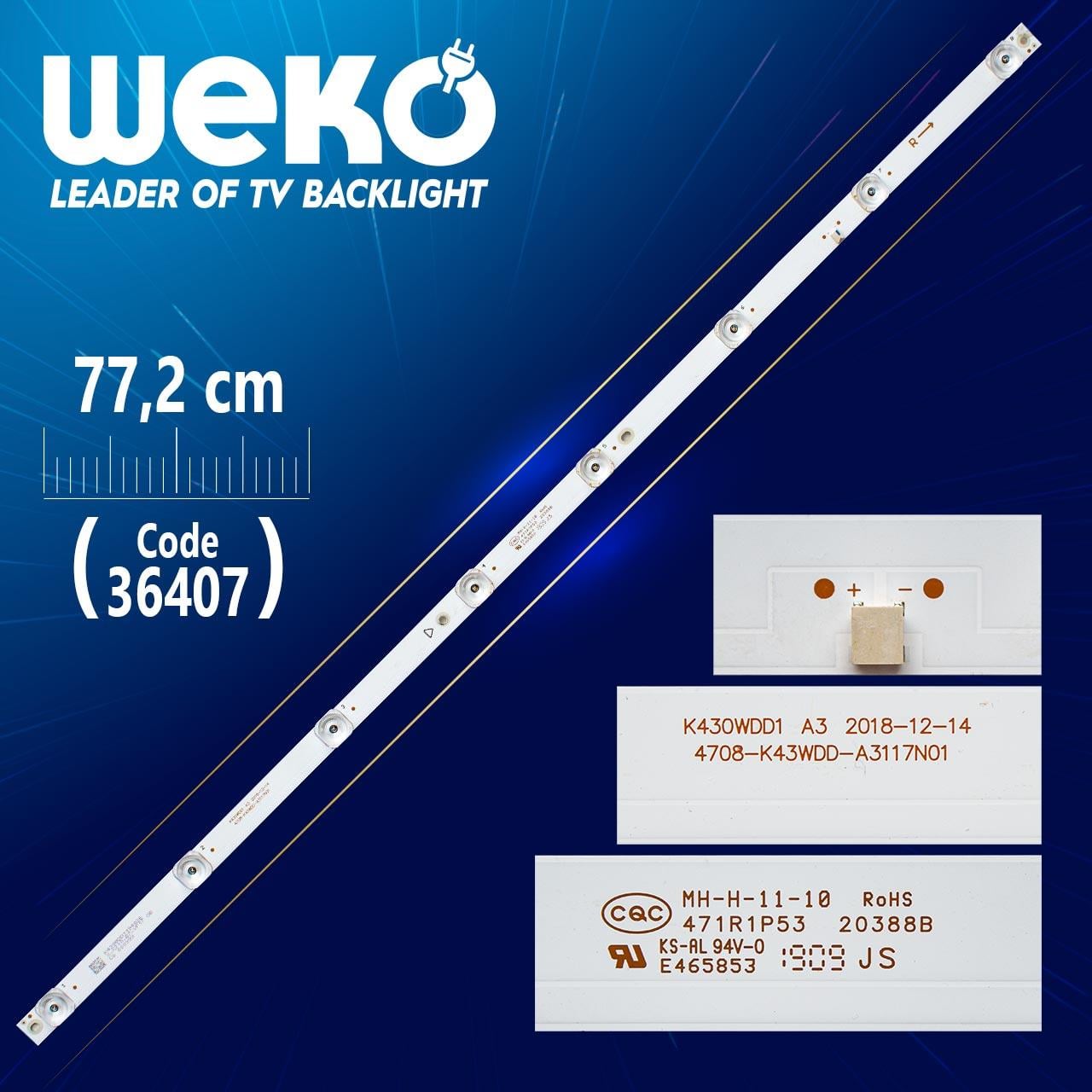 K430WDD1 A3 4708-K43WDD-A3117N01 8 LEDLİ  77 CM
