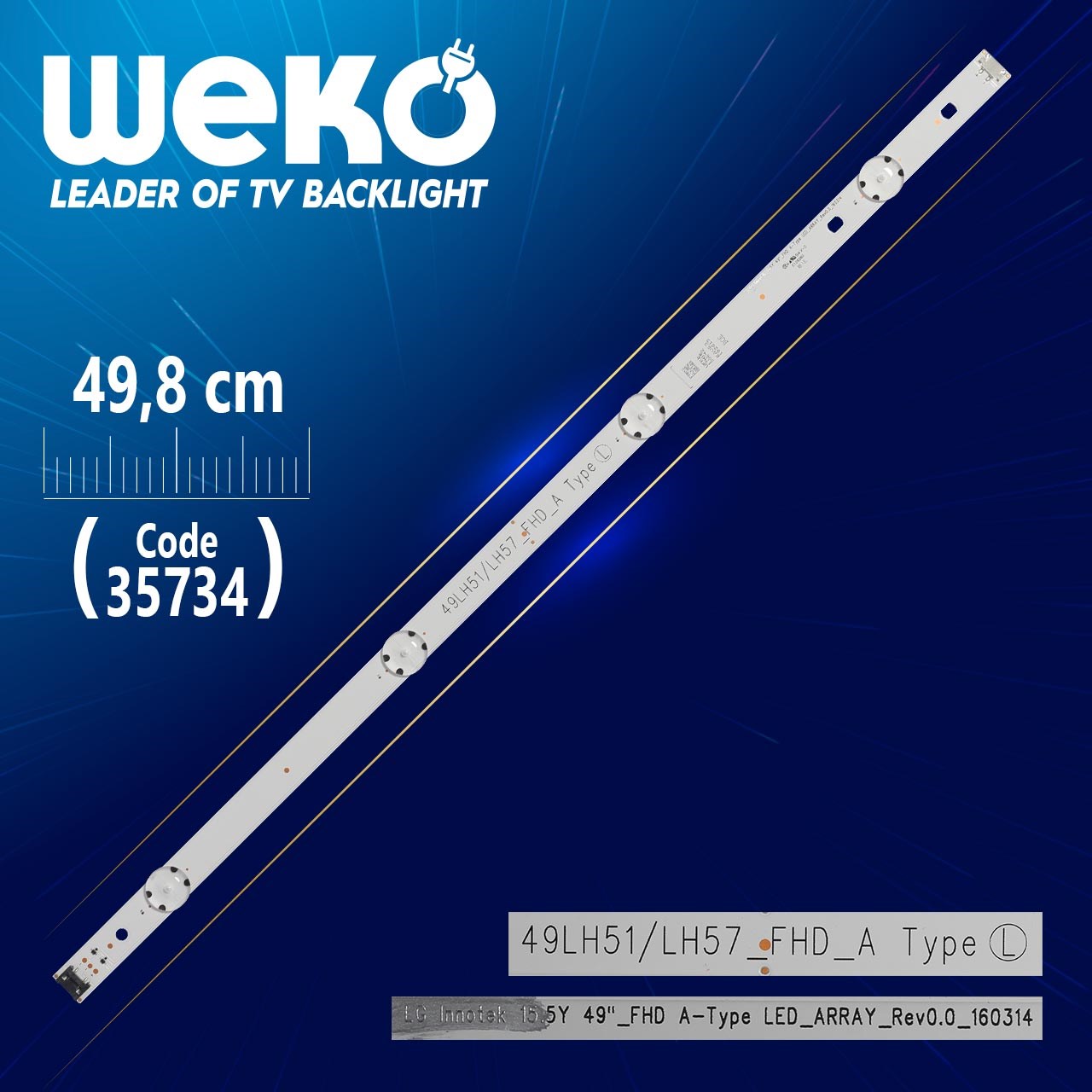 LG INNOTEK 15.5Y 49''_FHD A-TYPE LED_ARRAY_REV0.0_160314 - 49.8 CM 4 LEDLİ - (WK-1204)