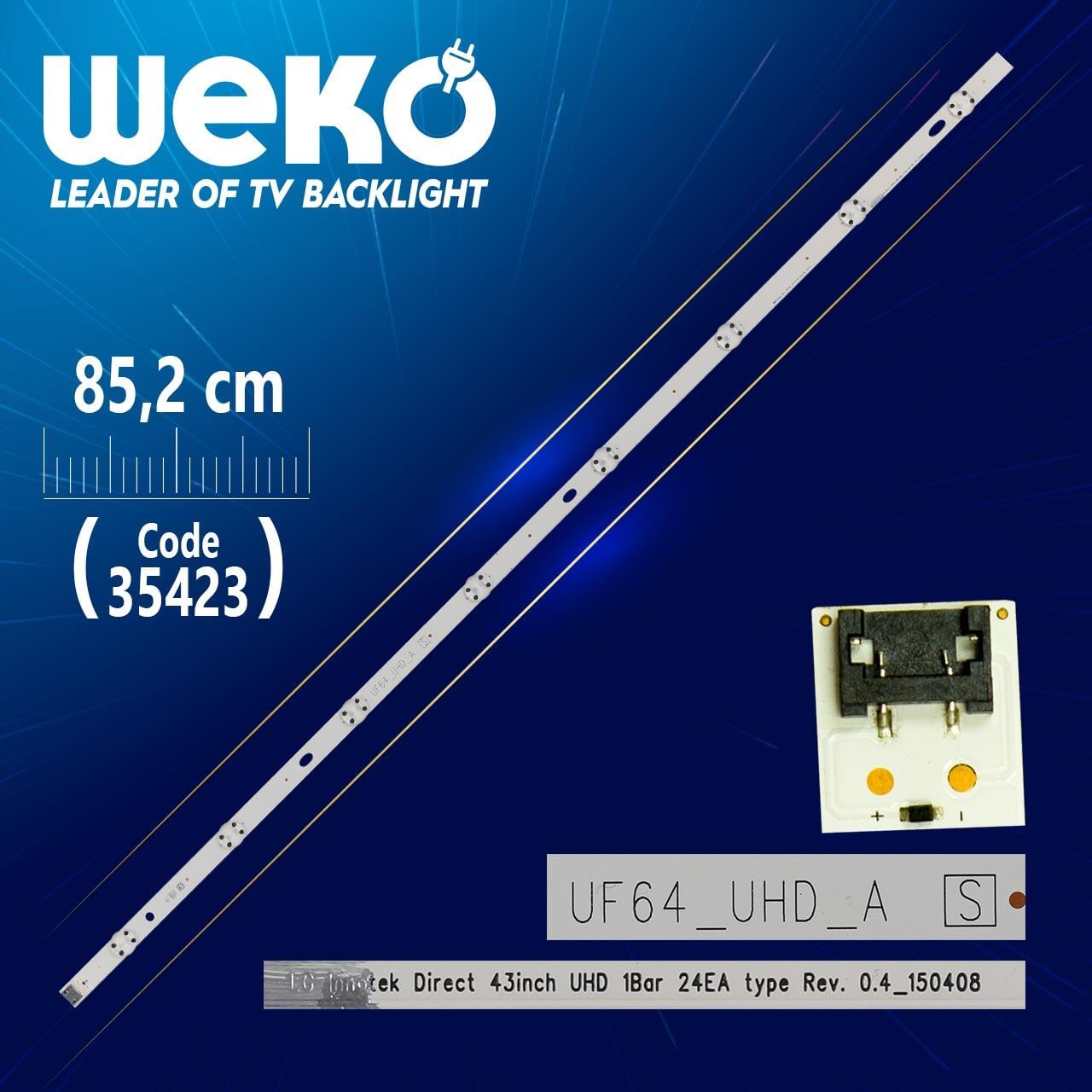 LG INNOTEK DİRECT 43INCH UHD 1BAR 24EA TYPE REV. 0.4_150408 - 85.2 CM 8 LEDLİ - (WK-1001) 43UF6407
