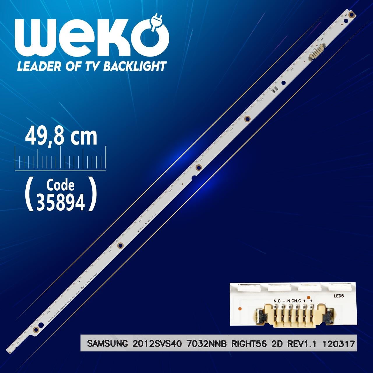 SAMSUNG 2012SVS40 7032NNB RIGHT56 2D REV1.1 120317 - 49.8 CM 56 LEDLİ (WK-1356)