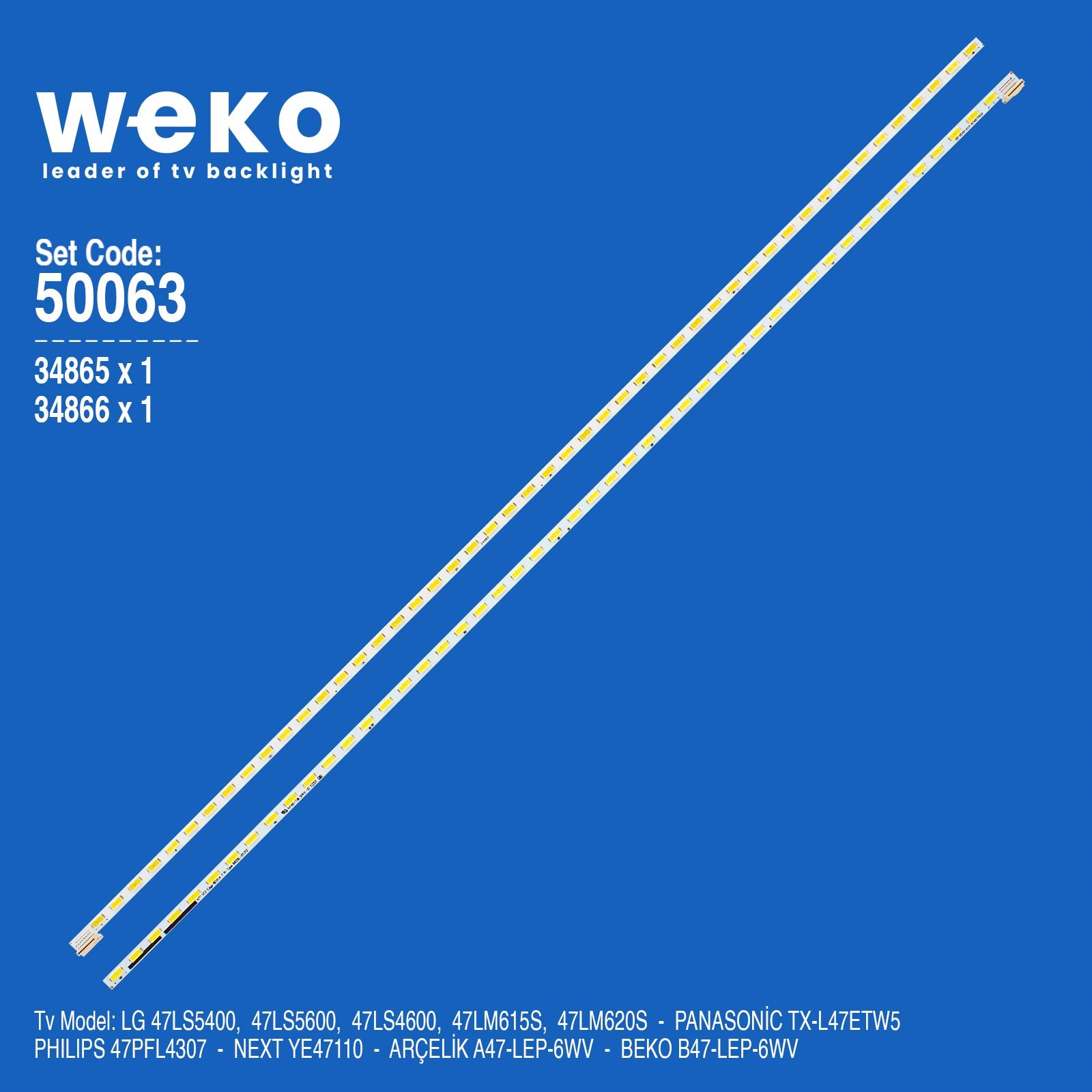 WKSET-5063 34865X1 34866X1 47'' V12 EDGE REV1.4 2 ADET LED BAR (48LED)