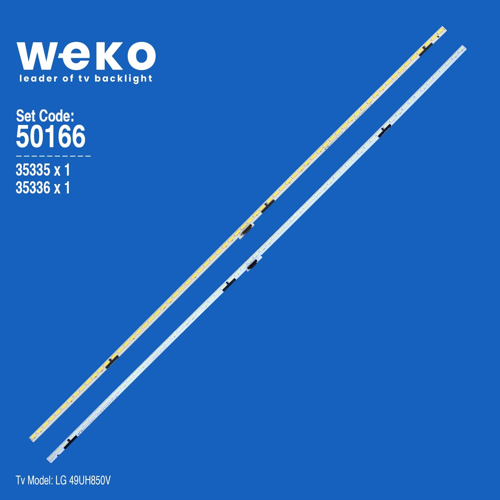 WKSET-5166 35335X1 35336X1 49'' V16 AS1 2475-76 2 ADET LED BAR (66LED)