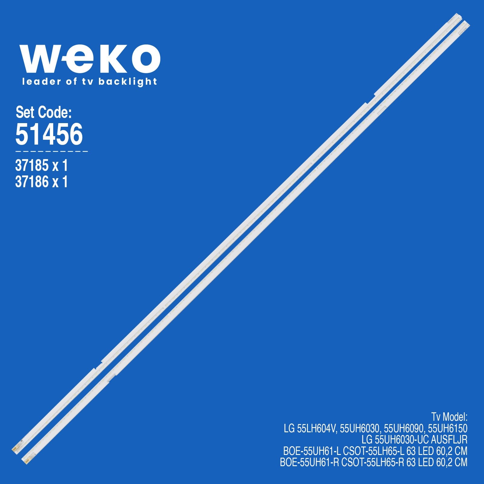 WKSET-6456 37185X1 37186X1 BOE-55UH61-L/R CSOT-55LH65-L/R  2 ADET LED BAR 6V (63LED)