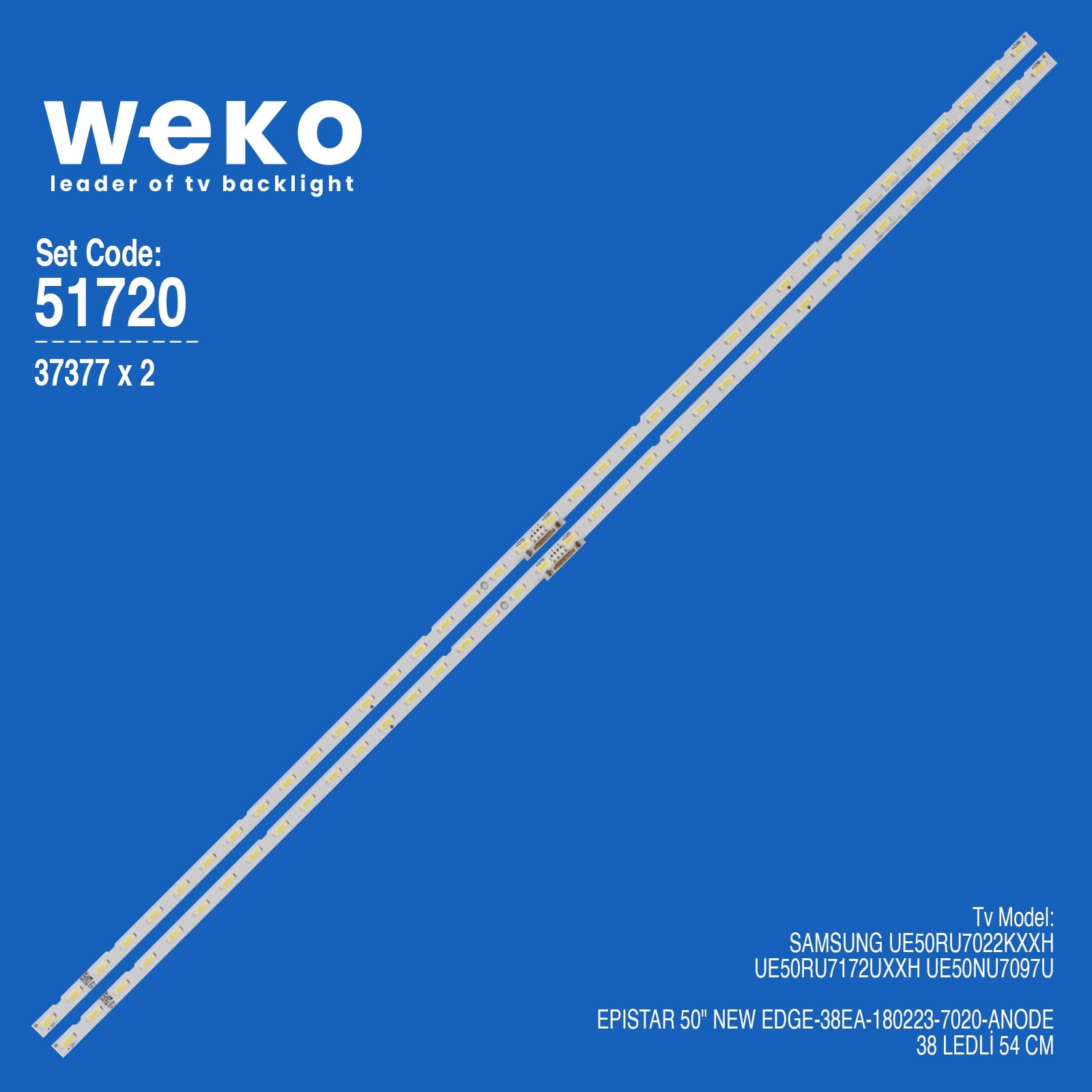 WKSET-6720 37377X2 EPISTAR 50'' NEW EDGE-38EA-180223-7020-ANODE  2 ADET LED BAR (38LED)