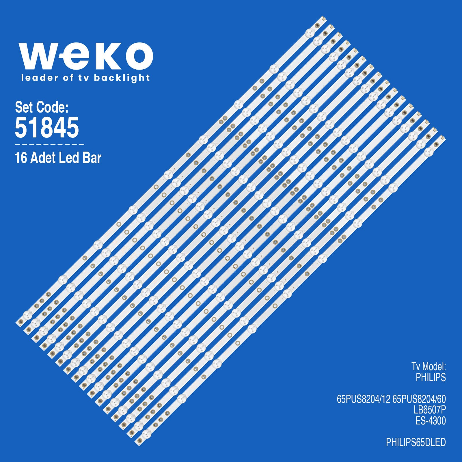 WKSET-6845 65PUS8204/12, LB6507P 6V 73.2CM 9 LEDLİ (16 ADET LED BAR) Fiyatı - Merter Elektronik