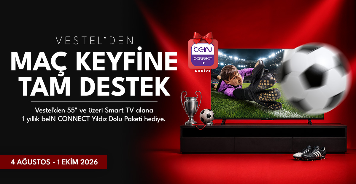 Vestel beIN Connect Sporun Yıldızı Kampanyası