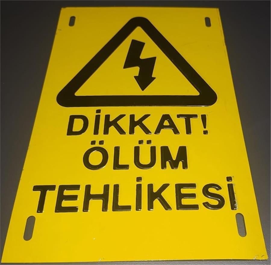 MUHTELİF MHT001393 DİKKAT ÖLÜM TEHLİKESİ SAC LEVHA 15X23
