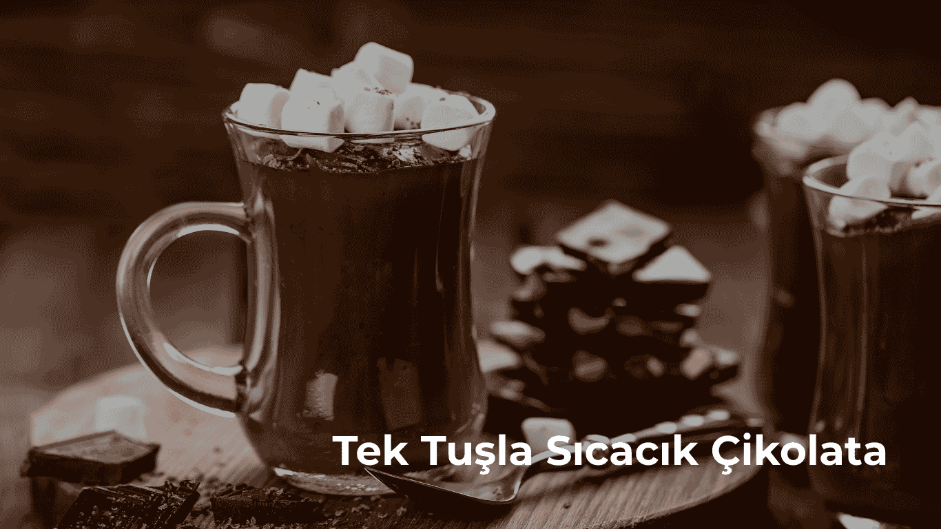Sıcak Çikolata Makinesi Tavsiye