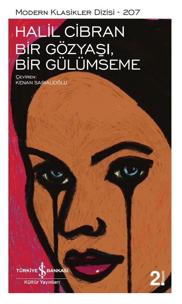 Bir Gözyaşı, Bir Gülümseme Halil Cibran İş Bankası Kültür Yayınları