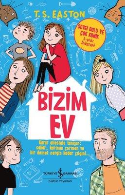 Bizim Ev T. S. Easton İş Bankası Kültür Yayınları