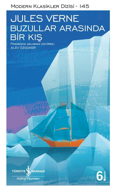 Buzullar Arasında Bir Kış Jules Verne İş Bankası Kültür Yayınları
