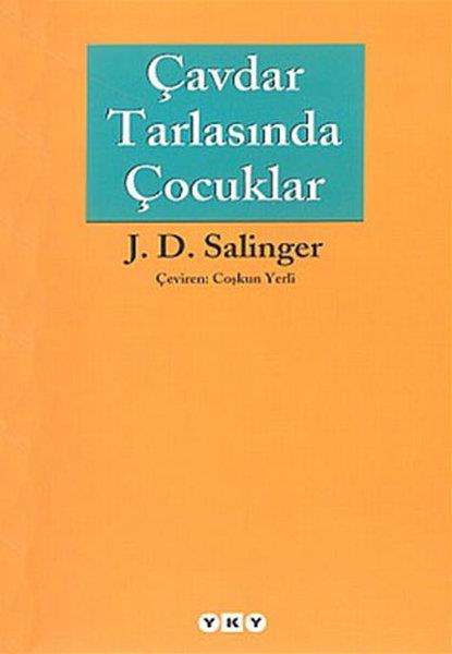 Çavdar Tarlasında Çocuklar Jerome David Salinger Yapı Kredi Yayınları