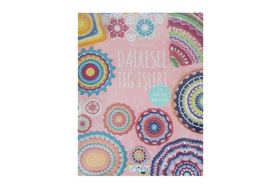 Dairesel Tığ İşleri