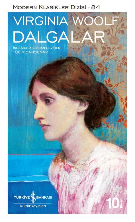 Dalgalar Virginia Woolf İş Bankası Kültür Yayınları
