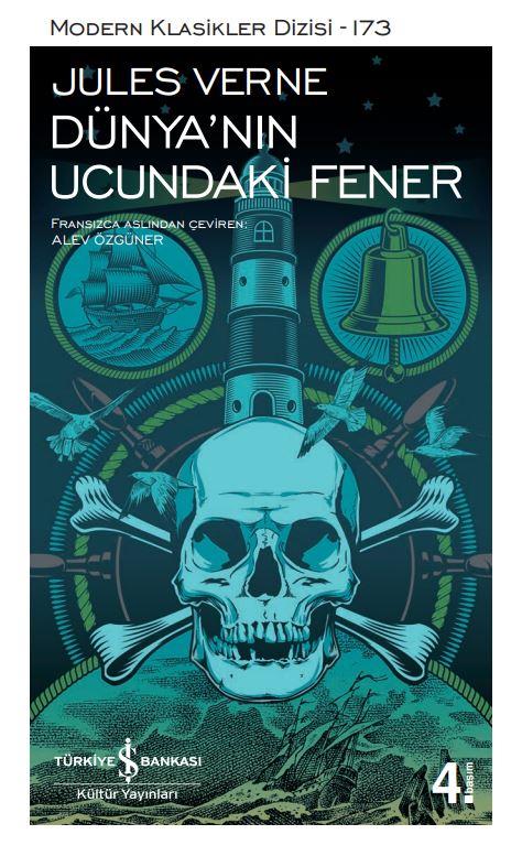 Dünya’nın Ucundaki Fener Jules Verne İş Bankası Kültür Yayınları