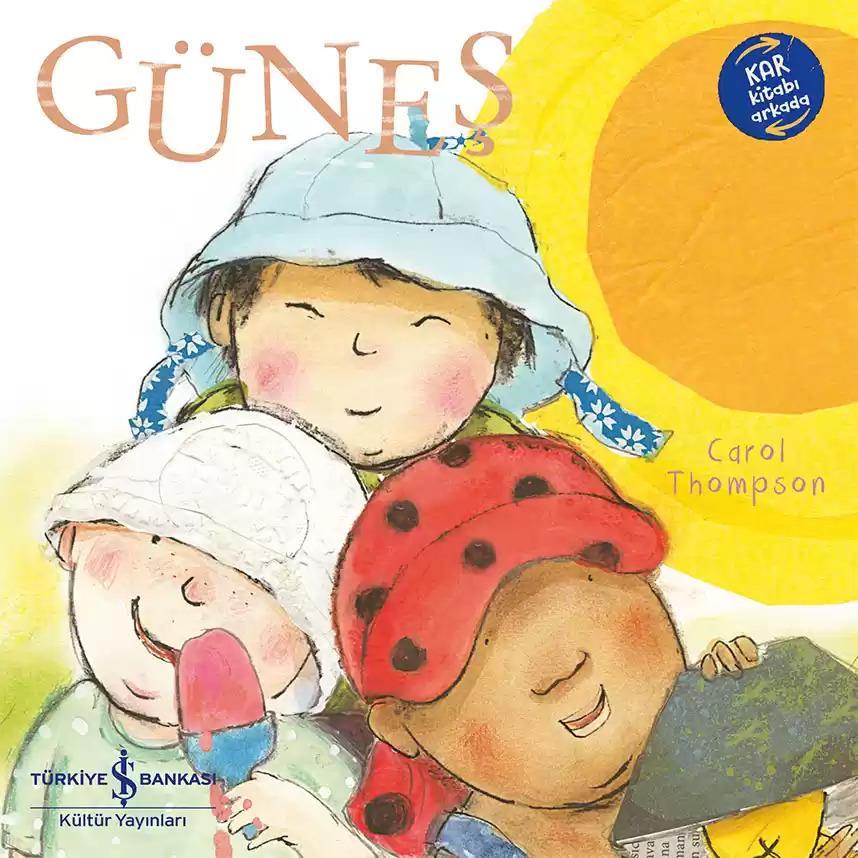 Güneş – Kar (İki Kitap Bir Arada) İş Bankası Kültür Yayınları