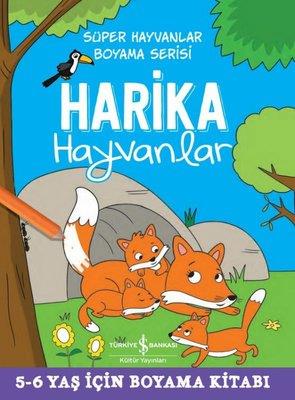Harika Hayvanlar Kolektif İş Bankası Kültür Yayınları