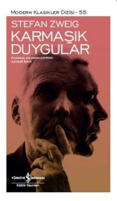 Karmaşık Duygular Stefan Zweig  İş Bankası Kültür Yayınları