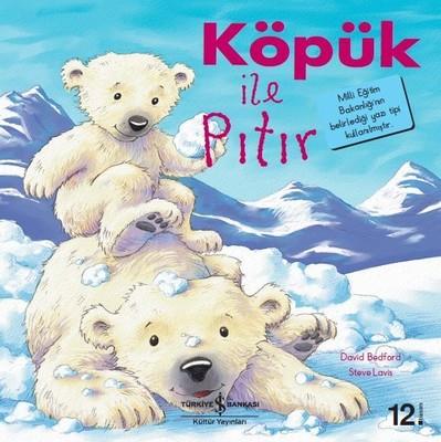 Köpük ile Pıtır David Bedford İş Bankası Kültür Yayınları