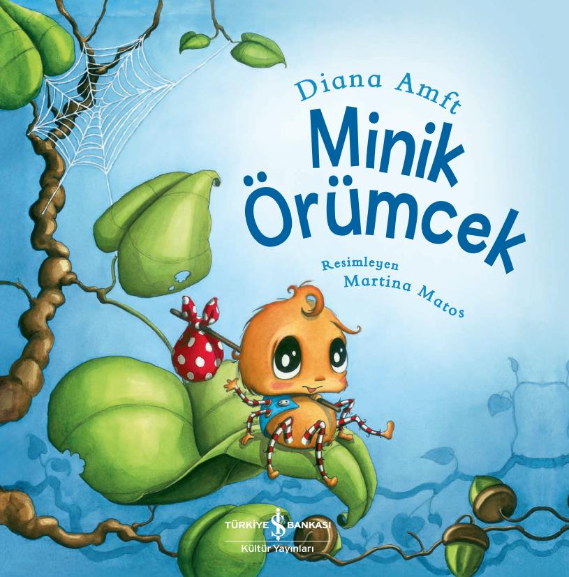 Minik Örümcek Diana Amft İş Bankası Kültür Yayınları