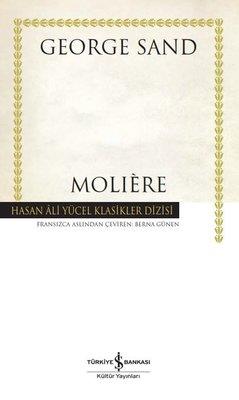Moliere - Hasan Ali Yücel Klasikler George Sand İş Bankası Kültür Yayınları