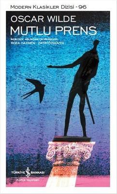 Mutlu Prens Oscar Wilde İş Bankası Kültür Yayınları