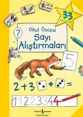 Okul Öncesi Sayı Alıştırmaları Katja Kiefer İş Bankası Kültür Yayınları