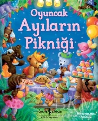 Oyuncak Ayıların Pikniği Gill Guile İş Bankası Kültür Yayınları