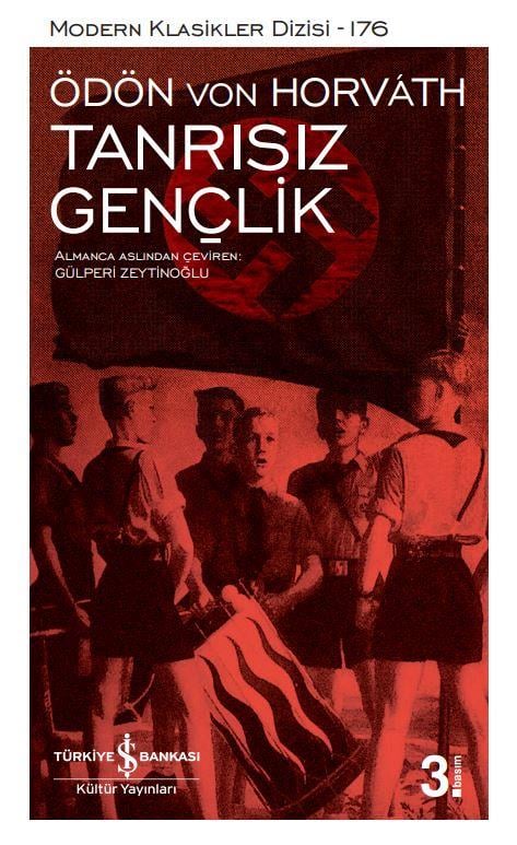 Tanrısız Gençlik Ödön Von Horváth İş Bankası Kültür Yayınları