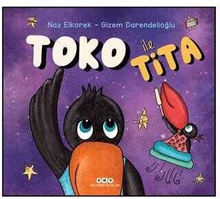Toko ile Tita Naz Elkorek Yapı Kredi Yayınları